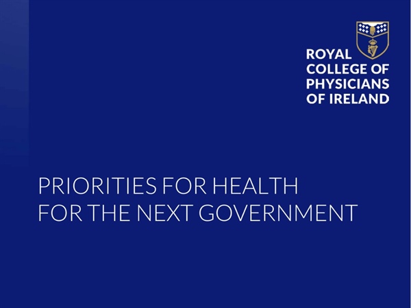 Royal College of Physicians of Ireland releases Manifesto on National Health Policy